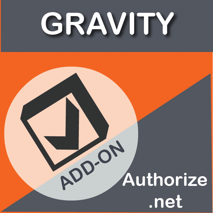 Gravity Forms Authorize.net Add On