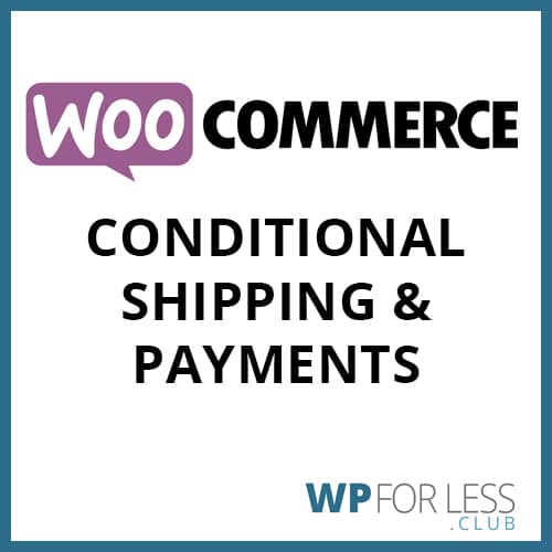 WC conditional shipping payments 1