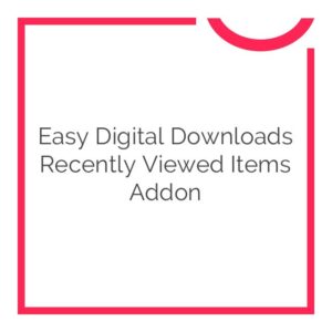 Easy Digital Downloads Recently Viewed Items Addon