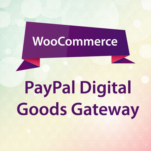woocommerce paypal digital goods gateway 1